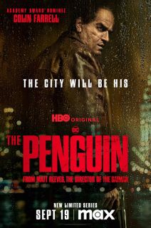 The Penguin: Suç, Çeteler ve Colin Farrell ile TAŞ Gibi YENİ DİZİ!